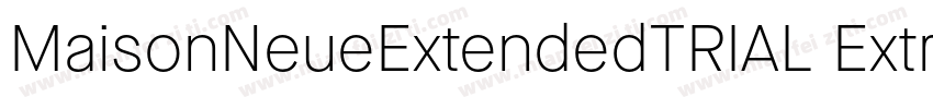 MaisonNeueExtendedTRIAL ExtraThin字体转换